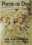 Les Patriarches - Isaac, le fils unique