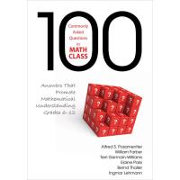 100 Commonly Asked Questions in Math Class