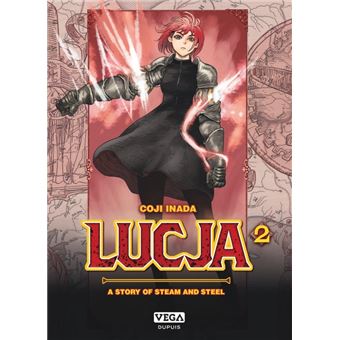 Lucja, a story of steam and steel - Tome 2