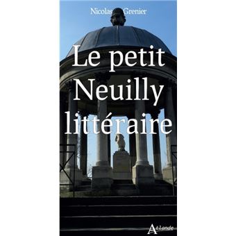 Le petit Neuilly littéraire