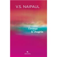 Étrange est le chagrin