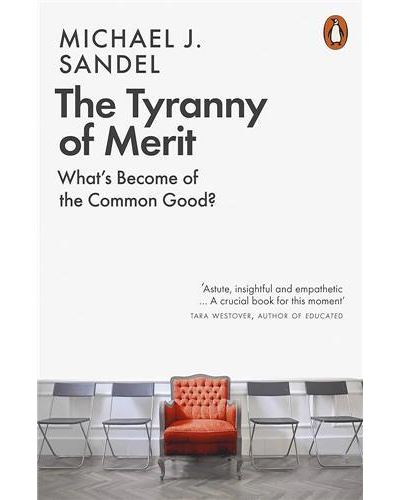 The Tyranny of Merit
