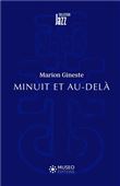 Minuit et au-delà