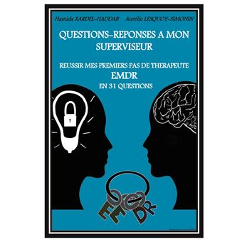 Questions-Réponses à mon superviseur