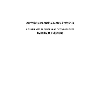 Questions-Réponses à mon superviseur