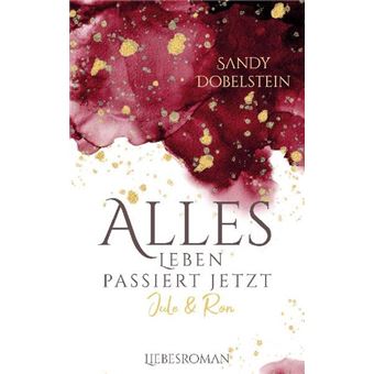 ALLES LEBEN PASSIERT JETZT