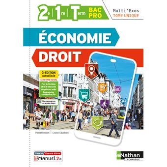 Economie Droit - 2e-1re-Term - Tome unique Bac Pro (Multi'Exos) Livre + licence élève - 2022