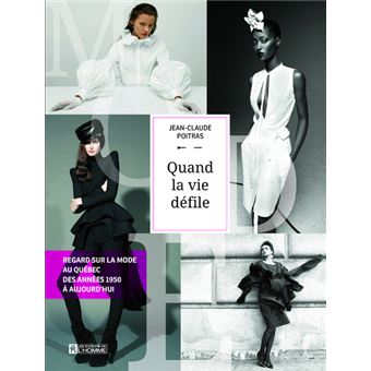 Quand la vie défile