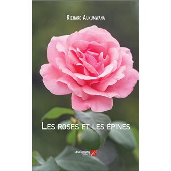 Les roses et les épines - 1