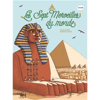 Le monde actuel en BD - Les sept merveilles du monde