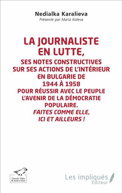 La journaliste en lutte - Karalieva Nedialka - broché