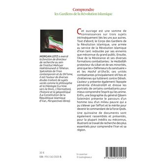 Comprendre les Gardiens de la Révolution islamique