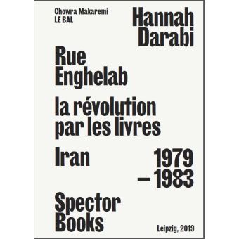 Rue enghelab, la Révolution par les livres