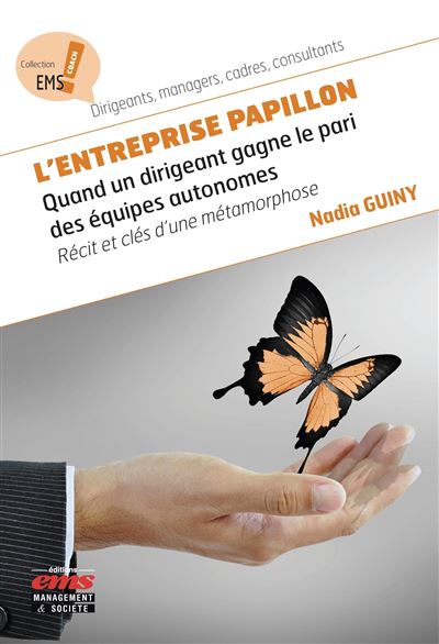 L'entreprise Papillon - Nadia Guiny - broché