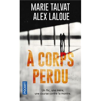 À corps perdu