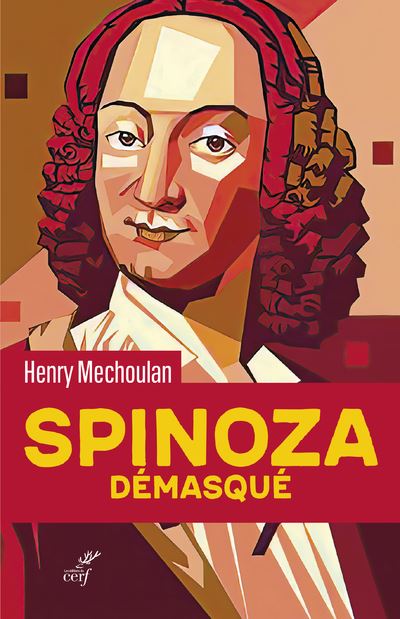 Spinoza démasqué - broché - Henry Méchoulan - Achat Livre ou ebook | fnac
