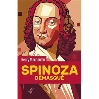Spinoza démasqué