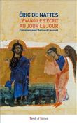 L'evangile s'ecrit au jour le jour