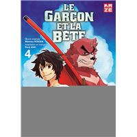 Le Garçon et la Bête T04 (FIN)