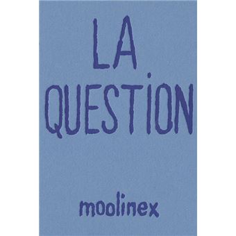 La Question