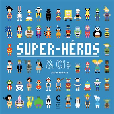 Super-héros and Co au carré