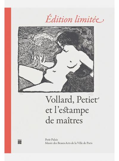 Edition limitee, vollard, petiet et l'estampe de maitres -  Collectif - broché