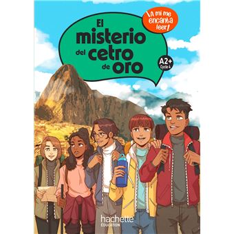 El misterio del cetro de oro Cycle 4 A2+ - Livre élève