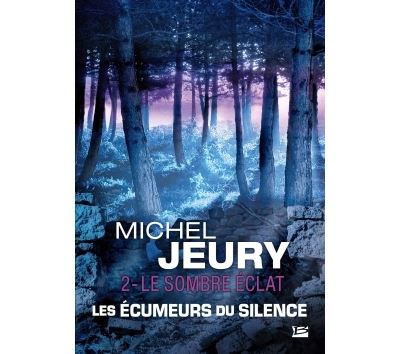 Le sombre éclat