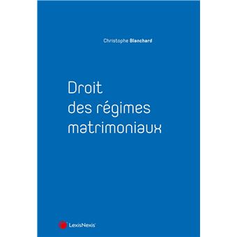 Droit des régimes matrimoniaux