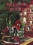 Shadows House