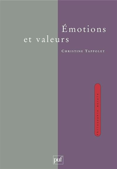 Émotions et valeurs - Christine Tappolet - broché