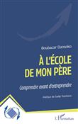 À l’école de mon père