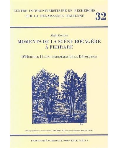 Moments de la science bocagere a ferrare - Bernard Dort - Pr