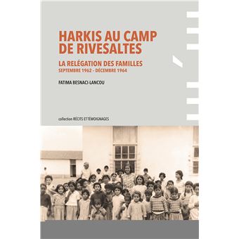 Harkis au Camp de Rivesaltes