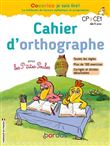 Cocorico je sais lire ! - Cahier d'orthographe avec les P'tites Poules