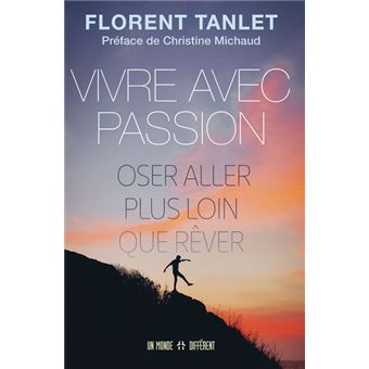Vivre avec passion