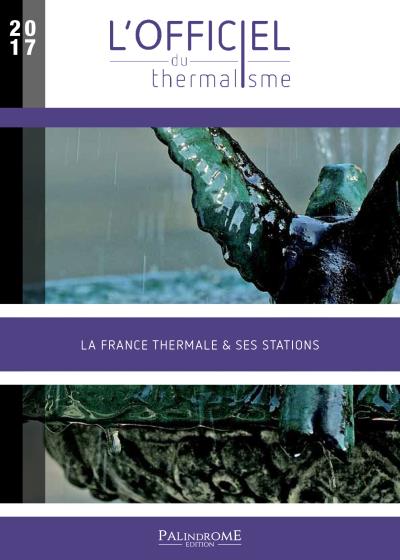 L'officiel du thermalisme 2017