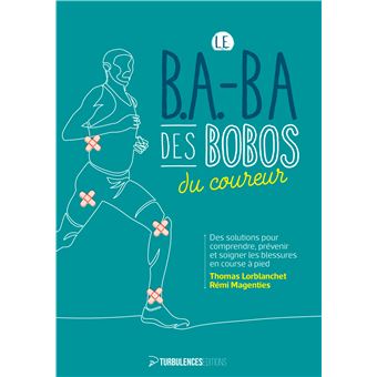 Le B.A-BA des bobos du coureur