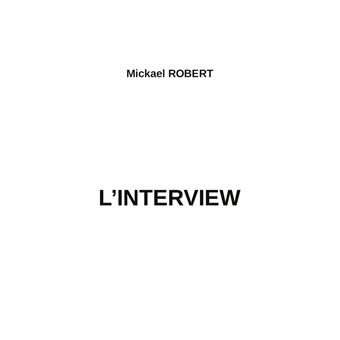 L'interview