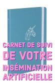 Mon insémination et moi