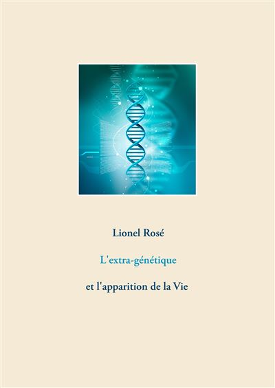 L'extra-génétique -  Lionel Rose - broché