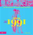 Nés en 1991 - Le livre de ma jeunesse