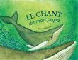 Le chant de mon papa
