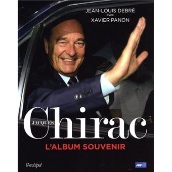 Jacques Chirac, l'album souvenir