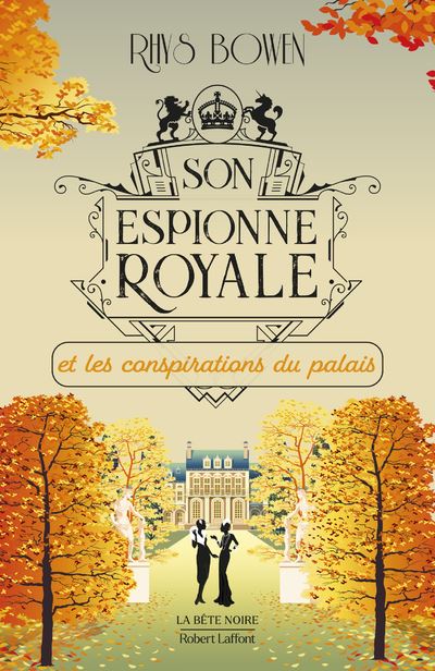Son espionne royale et les conspirations du palais - Rhys Bowen - broché