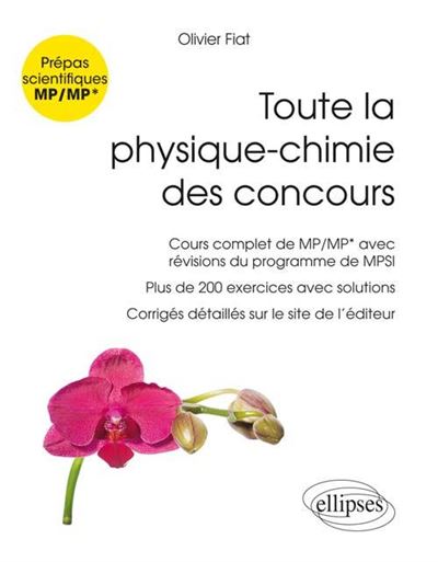 Toute la physique chimie des concours de la filière MP