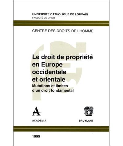 Le droit de propriété en Europe occidentale et orientale