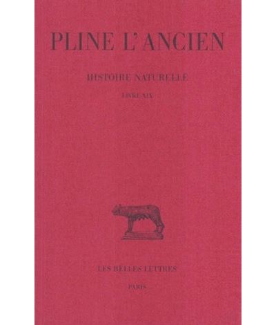 Histoire naturelle. Livre XIX