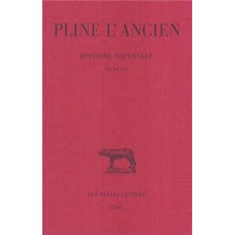 Histoire naturelle. Livre XIX