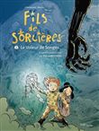 Fils de sorcières - Tome 2 Le Voleur de songes